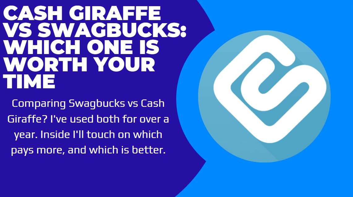 cash giraffe vs swagbucks