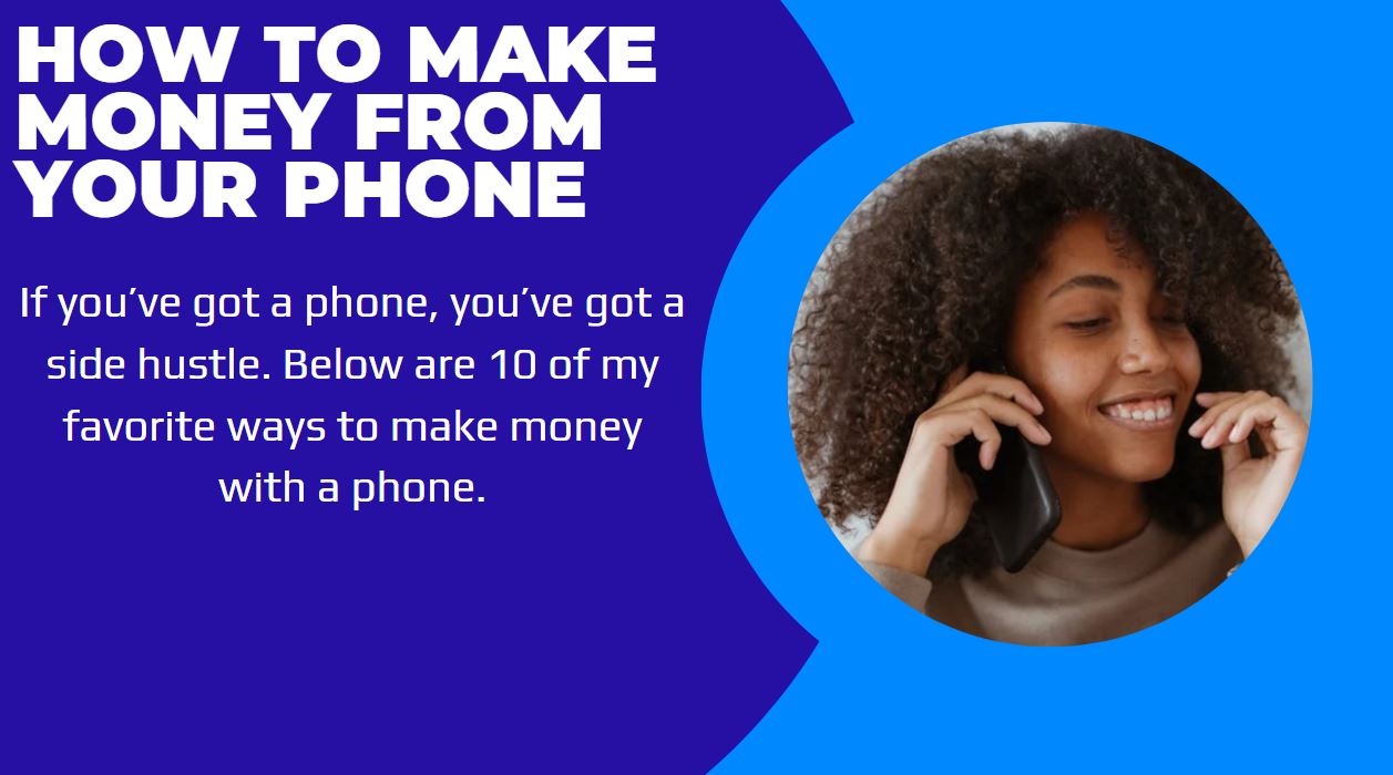 how to make money from your phone