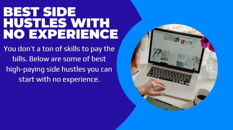 side hustles with no experience